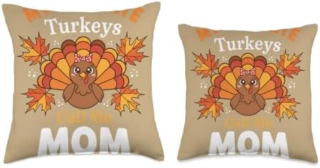 My Favorite Turkeys Call Me Mom Thanksgiving Family Throw Pillow - Image 3