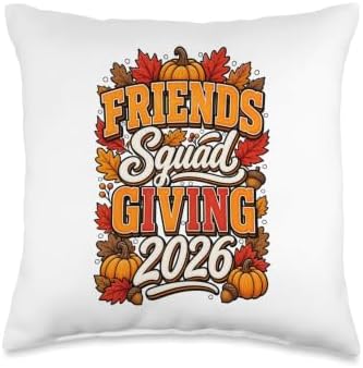 Friends Squad Giving 2026 Autumn Thanksgiving Crew Humor Throw Pillow by Unknown