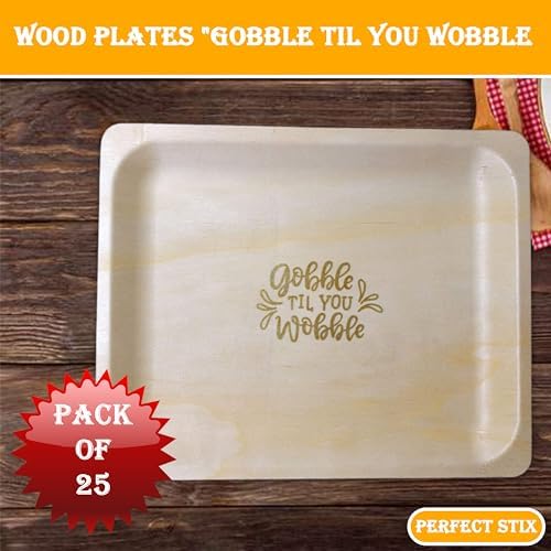 Perfect Stix - 10" Wood Plate "Gobble Til You Wobble" - 10" Disposable Wooden Plates with Thanksgiving Theme Print"Gobble Til You Wobble"- Pack of 25ct, Gobble Plates - Image 3