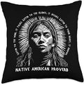 Native American Heritage Store Native Heritage American Indian Proverb Indigenous Throw Pillow, 18x18, Multicolor by Unknown