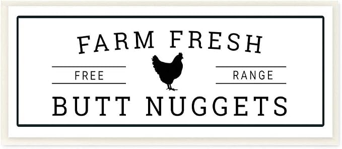 Farm Fresh Butt Nuggets Humor, 7 x 17 Inch Mounted Print on Wall Plaque | Stupell Industries | 17 x 7 Inches, Easy to Hang and Sturdy, Made in USA, by Susan Ball