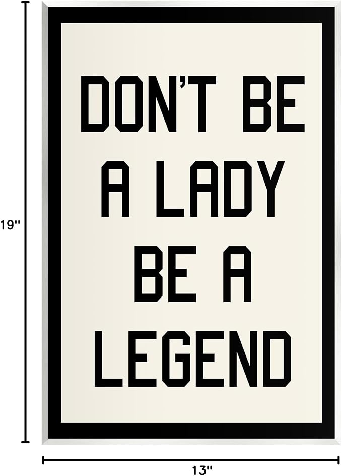 Lady Legend Inspirational, 13 x 19 Inch Mounted Print on Wall Plaque | Stupell Industries · By Lil' Rue · Ready to hang · Uplifting decor for office or bedroom · Made in USA