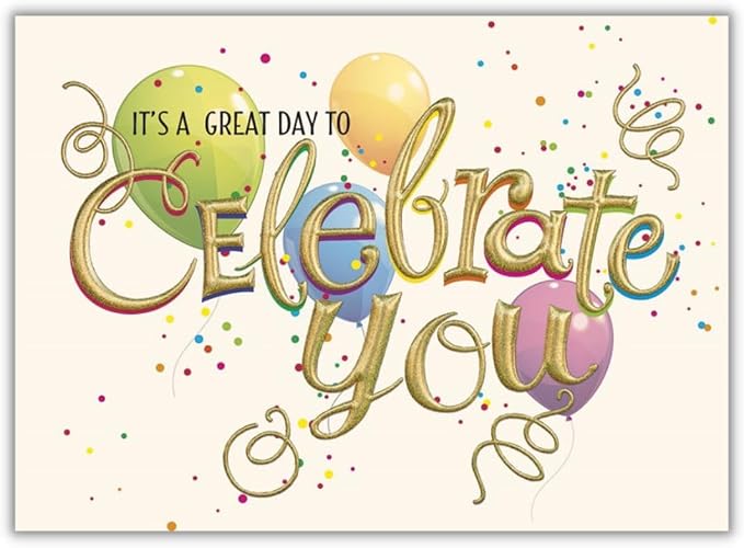 25 Employee Birthday Cards - "Celebrate You" design with Gold Foil Embossing - 26 Gold Foil Lined Envelopes - FSC Mix