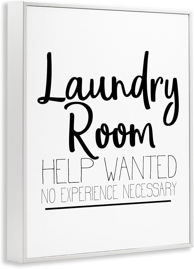 Stupell Industries 'Help Wanted Laundry Room Sign Bold Black White', Framed Giclee Art, White, 24 x 30 Inches, Easy to Hang and Sturdy, Made in USA, by Kim Allen