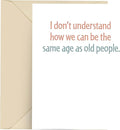 Funny Birthday Card - Husband Wife Greeting Gift Card With Envelope For Men And Women, Blank Inside, Made In USA, 4.25 X 5.5 inches (How People Can Be ...)
