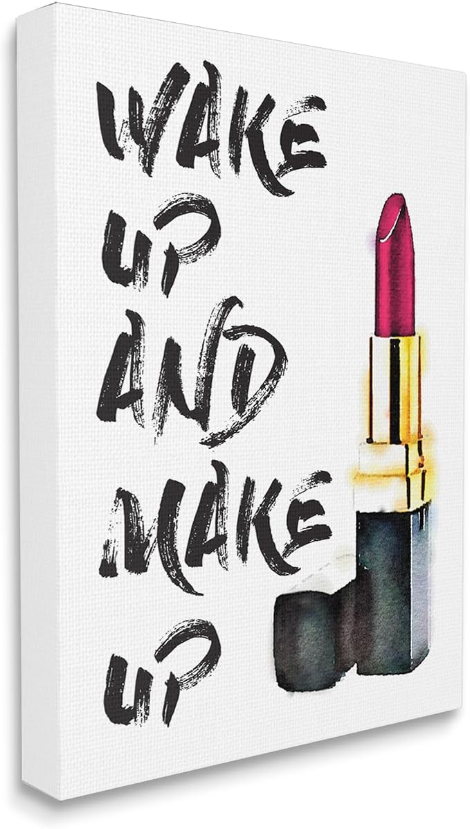 Wake Up and Make Up Typography, 16 x 20 Inch Canvas Wall Art | Stupell Industries · By Amanda Greenwood · Ready to hang · Great for bedroom or office · Made in USA