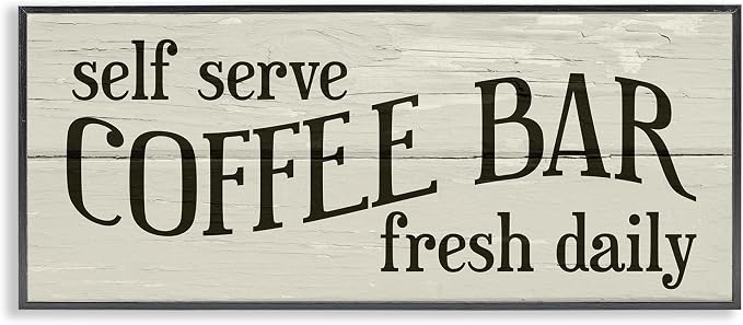 Stupell Industries 'Self Serve Coffee Bar Sign Rustic Plank Pattern', Framed Giclee Art, Black, 24 x 10 Inches, Easy to Hang and Sturdy, Made in USA, by Lil' Rue
