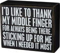 Primitives by Kathy 104041 Classic Black and White Box Sign, 5 x 4-Inches, Middle Finger