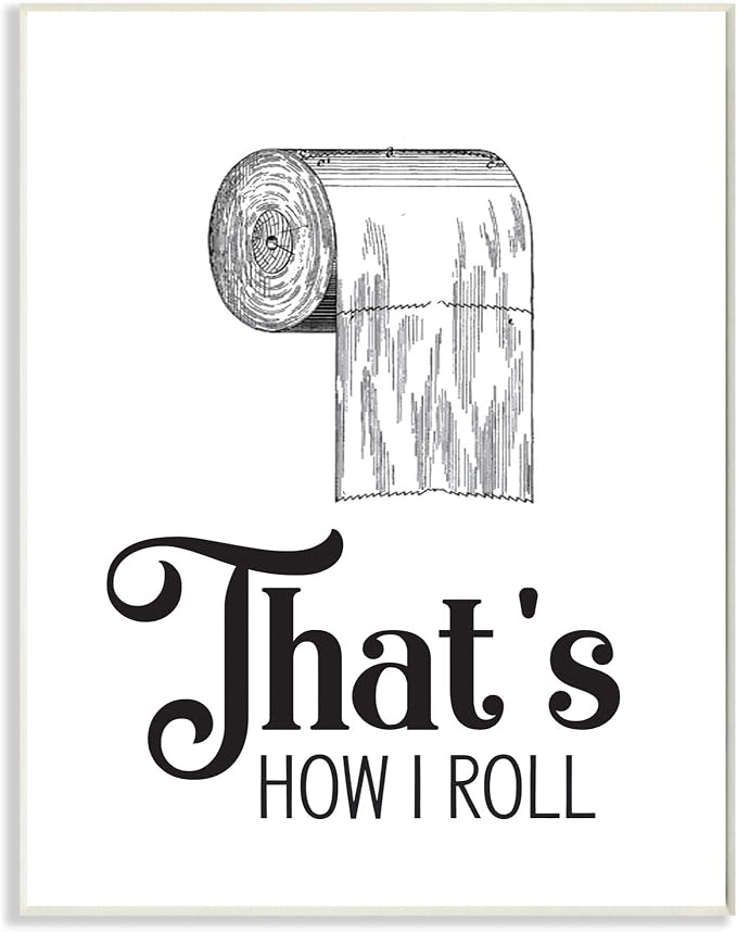 'That's How I Roll Toilet Paper Bathroom Word'| Wall Plaque Art | Stupell Industries | 10 x 15 Inches, Easy to Hang and Sturdy, Made in USA, by Lettered and Lined