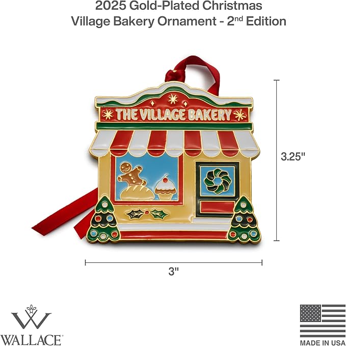 Wallace 2025 Gold-Plated Enamel Christmas Village Bakery Ornament - 2nd Edition Annual Collectible Series - 24K Gold Back, Dated, Gift Box and Velvet Pouch Included