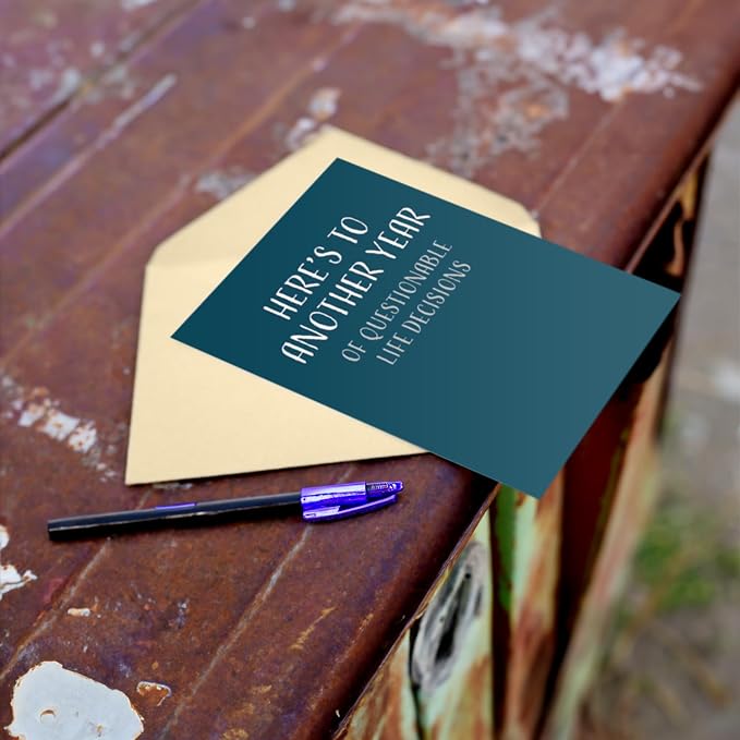 Happy Birthday Card, Single 4.25 X 5.5 Greeting Card With Envelope, Blank Inside, Funny Birthday Cards For Men and Women, Another Year of Questionable Life Decisions