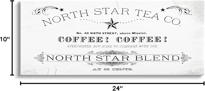 North Star Tea Coffee Vintage Sign, 10 x 24 Inch Canvas Wall Art | Stupell Industries · By Lil' Rue · Ready to hang · Great for kitchen or dining room · Made in USA