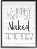 Stupell Industries 'Laundry Today or Naked Tomorrow Black and White Planked Look', Framed Giclee Art, Black, 11 x 14 Inches, Easy to Hang and Sturdy, Made in USA, by Kim Allen