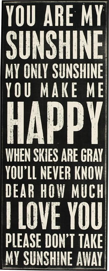 Primitives by Kathy 17420 Classic Box Sign, 8" x 20", You Are My Sunshine, Neutral