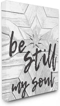 The Stupell Home Decor Collection Be Still My Soul Star Typography Stretched Canvas Wall Art, Proudly Made in USA