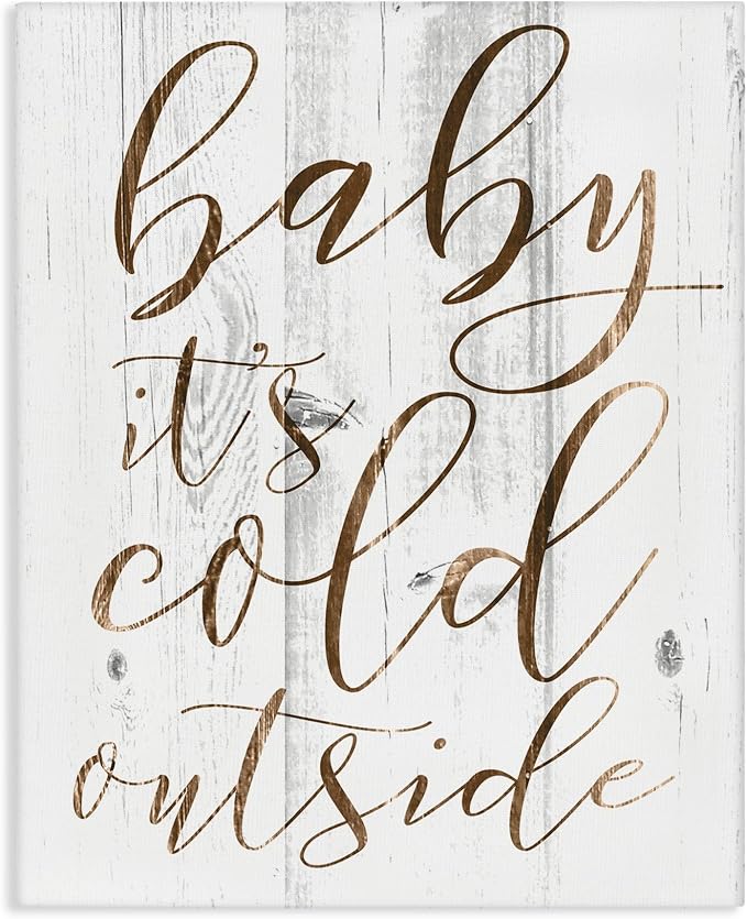 Stupell Industries Baby Its Cold Outside, Design by Daphne Polselli | Stupell Industries | 36 x 48 Inches, Easy to Hang and Sturdy, Made in USA, by Lil' Rue