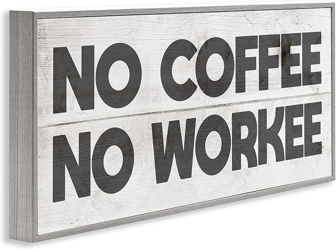 'No Coffee Funny Office Phrase'| Framed Giclee Art | Stupell Industries | Gray, 30 x 13 Inches, Easy to Hang and Sturdy, Made in USA, by Lil' Rue