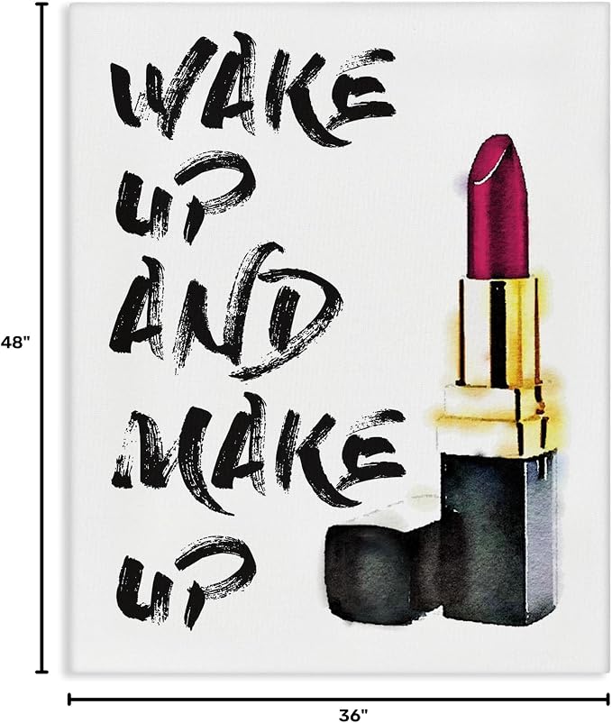 Wake Up and Make Up Typography, 36 x 48 Inch Canvas Wall Art | Stupell Industries · By Amanda Greenwood · Ready to hang · Great for bedroom or office · Made in USA