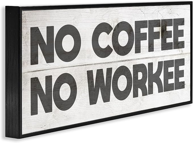 'No Coffee Funny Office Phrase'| Framed Giclee Art | Stupell Industries | Black, 24 x 10 Inches, Easy to Hang and Sturdy, Made in USA, by Lil' Rue