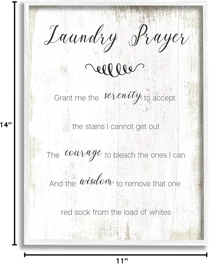 Stupell Industries 'Laundry Prayer for Serenity', Framed Giclee Art, White, 11 x 14 Inches, Easy to Hang and Sturdy, Made in USA, by Lil' Rue