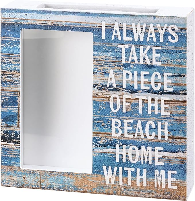Primitives by Kathy Seashell Holder, 10-inch, I Always Take A Piece Of The Beach Home With Me | Rustic Coastal Style Shadow Box Gift and Home Decor Accent